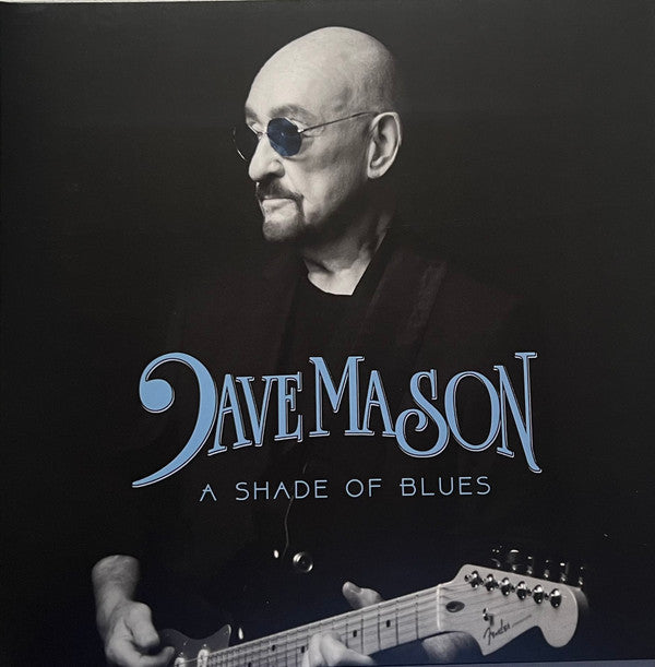 MASON,DAVE - SHADE OF BLUES (BLUE VINYL/GATEFOLD)
