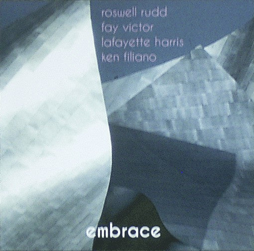 RUDD,ROSWELL WITH FAY VICTOR & LAFAYETTE HARRIS - EMBRACE