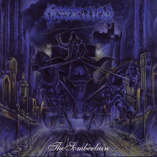 DISSECTION - SOMBERLAIN