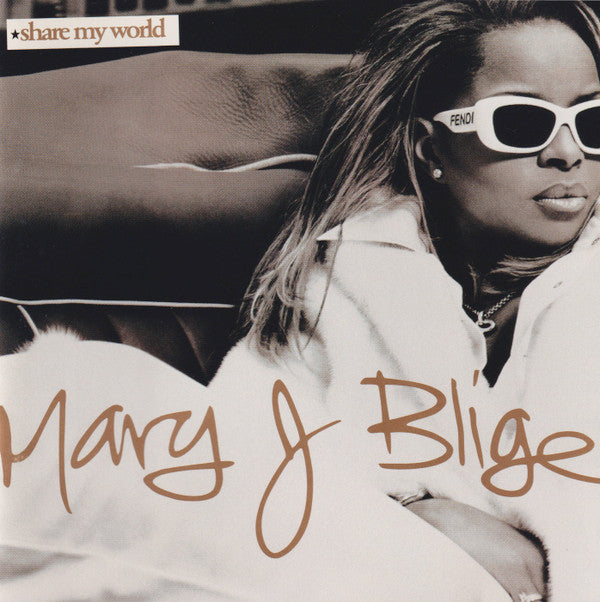 BLIGE MARY J. - SHARE MY WORLD