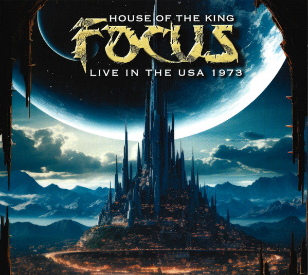 FOCUS - HOUSE OF THE KING - LIVE IN THE USA 1973