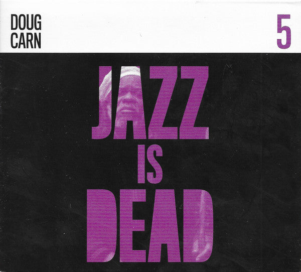 CARN,DOUG; ALI SHAHEED MUHAMMAD & ADRIAN YOUNGE - DOUG CARN JID005 (TRI-FOLD DIGIPAK)
