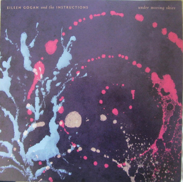 GOGAN,EILEEN & THE INSTRUCTIONS - UNDER MOVING SKIES (IMPORT)