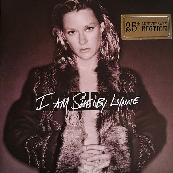 LYNNE,SHELBY - I AM SHELBY LYNNE (25TH ANNIVERSARY) (150G/NATURAL VINYL)