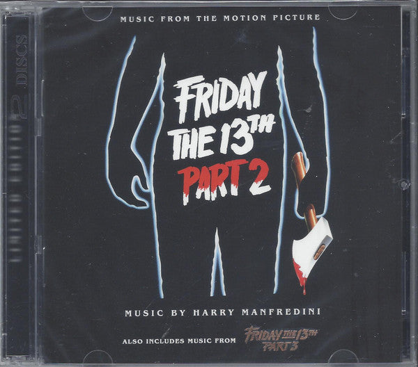 MANFREDINI,HARRY - FRIDAY THE 13TH - PARTS 2 & 3 (LIMITED EDITION)