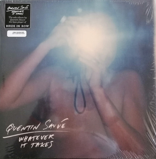 QUENTIN SAUVÉ - WHATEVER IT TAKES