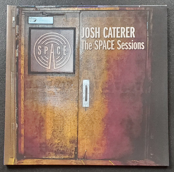 CATERER,JOSH - SPACE SESSIONS