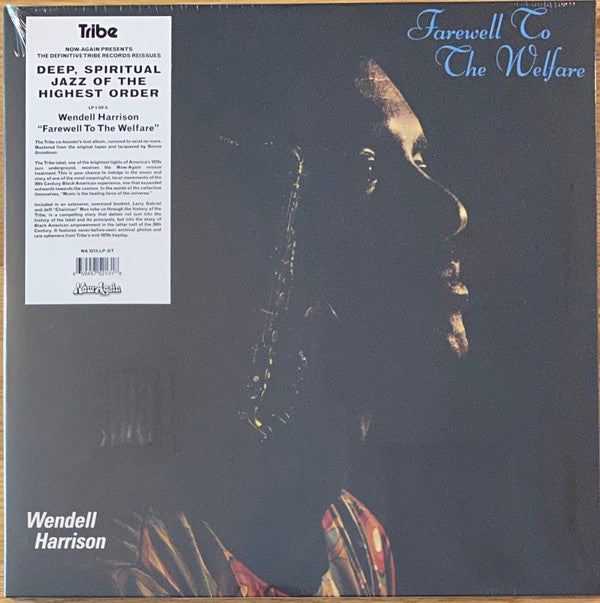 HARRISON WENDELL - FAREWELL TO THE WELFARE