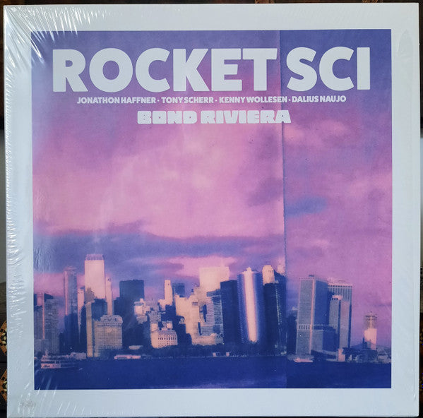 ROCKET SCI - BOND RIVIERA