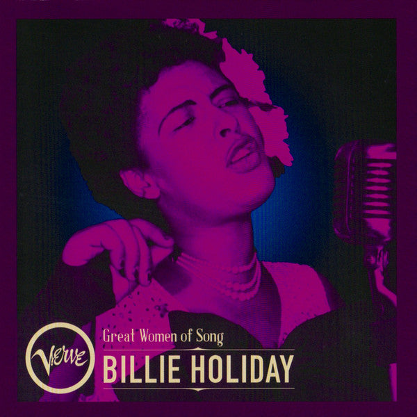 HOLIDAY,BILLIE - GREAT WOMEN OF SONG: BILLIE HOLIDAY