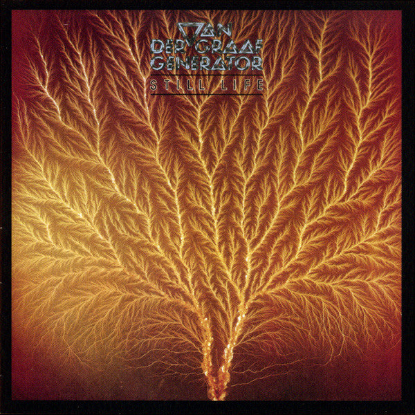 VAN DER GRAAF GENERATOR - STILL LIFE