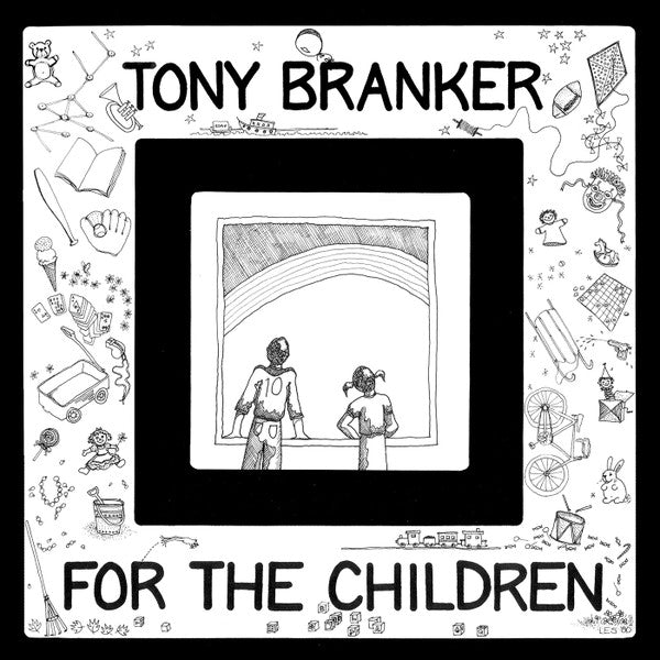 BRANKER,TONY - FOR THE CHILDREN