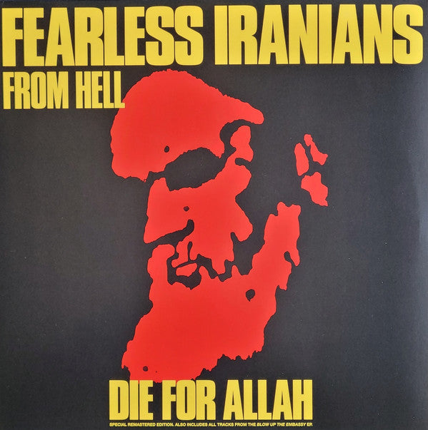 FEARLESS IRANIANS FROM HELL - DIE FOR ALLAH