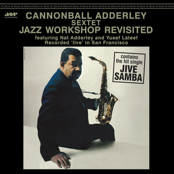 ADDERLEY,CANNONBALL SEXTET - JAZZ WORKSHOP REVISITED (LIMITED EDITION)