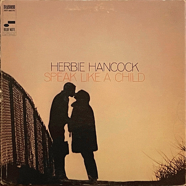 HANCOCK,HERBIE - SPEAK LIKE A CHILD (BLUE NOTE CLASSIC VINYL SERIES)