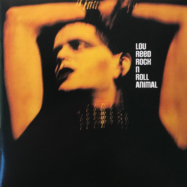REED LOU - ROCK & ROLL ANIMAL