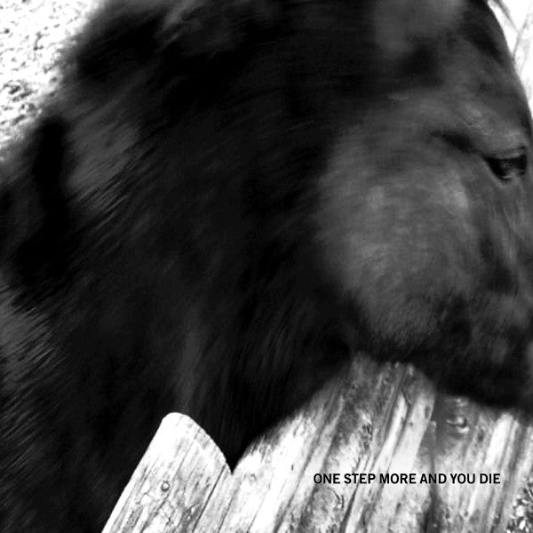 MONO - ONE STEP MORE & YOU DIE