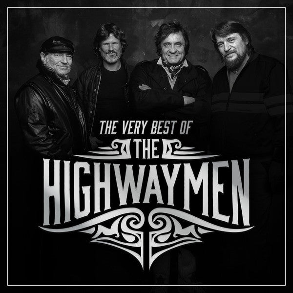 HIGHWAYMEN - VERY BEST OF