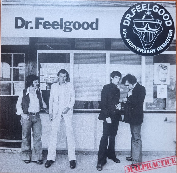 DR. FEELGOOD - MALPRACTICE (2025 REMASTER)