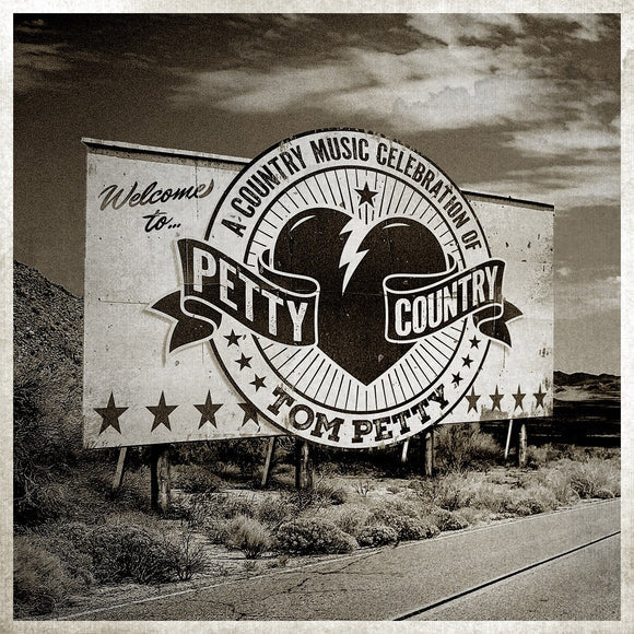 VARIOUS ARTISTS - PETTY COUNTRY: A COUNTRY MUSIC CELEBRATION OF TOM PETTY