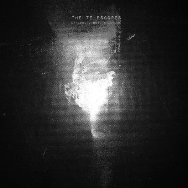TELESCOPES - EXPLODING HEAD SYNDROME