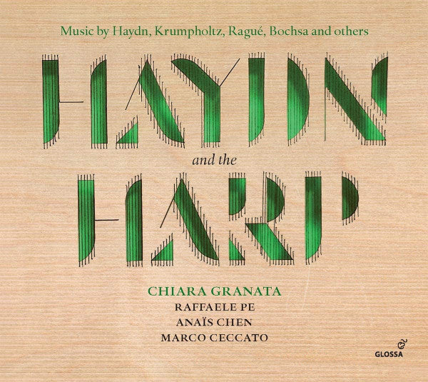 GRANATA,CHIARA; RAFFAELE PE; ANAIS CHEN; MARCO CECCATO - CHIARA GRANATA: HAYDN & THE HARP