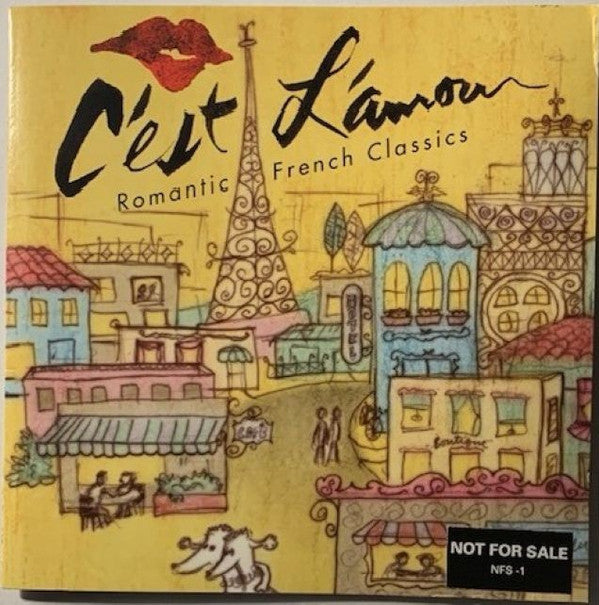 VARIOUS ARTISTS - C�EST L�AMOURI: ROMANTIC FRENCH CLASSICS / VARIOUS