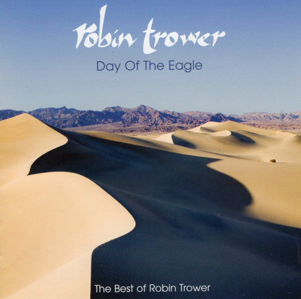 TROWER,ROBIN - DAY OF THE EAGLE: BEST OF