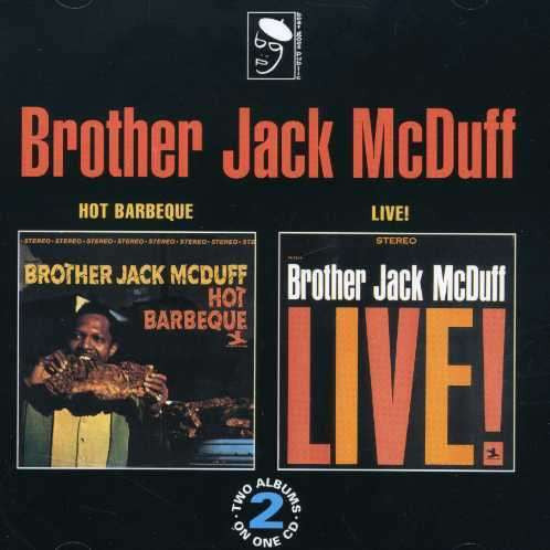 MCDUFF BROTHER JACK - HOT BARBEQUE/LIVE