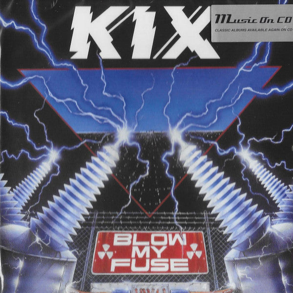 KIX - BLOW MY FUSE (24BIT REMASTERED)