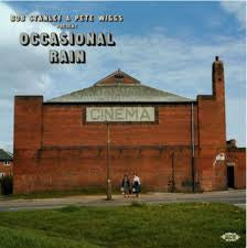 VARIOUS ARTISTS - BOB STANLEY & PETE WIGGS PRESENT OCCASIONAL RAIN