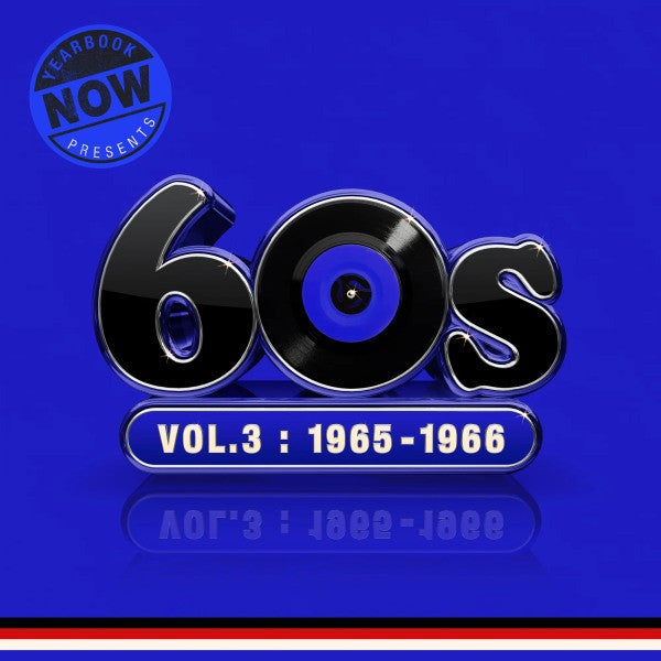 VARIOUS ARTISTS - NOW YEARBOOK PRESENTS - THE 60S - VOLUME THREE: 1965-1966 (LIMITED EDITION) (BLUE VINYL/3LP)