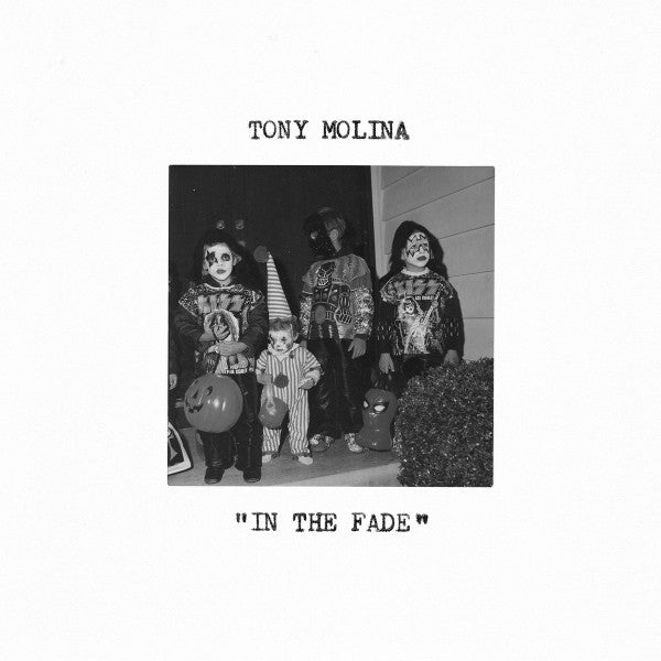 MOLINA,TONY - IN THE FADE