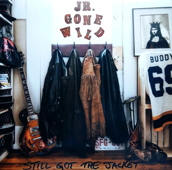 JR GONE WILD - STILL GOT THE JACKET