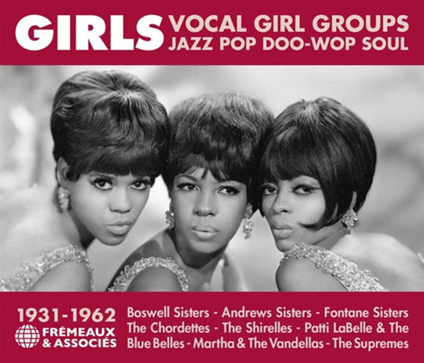 VARIOUS ARTISTS - GIRLS - VOCAL GIRL GROUPS