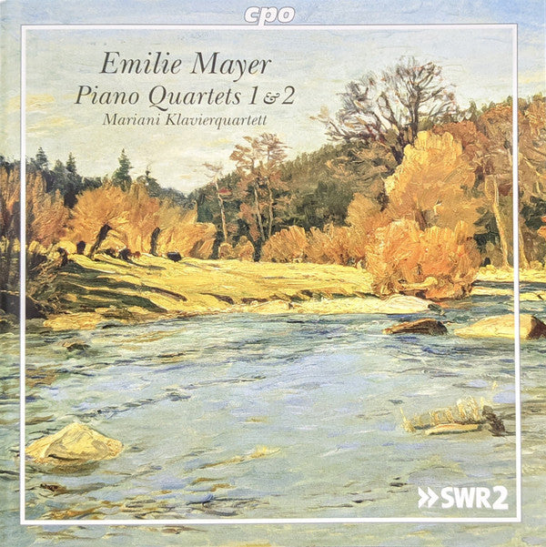 MARIANI KLAVIERQUARTETT - EMILIE MAYER: PIANO QUARTETS 1 & 2