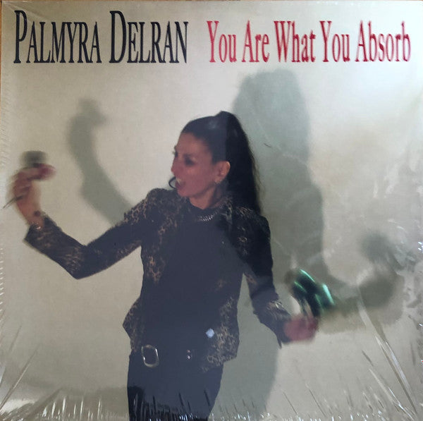 DELRAN,PALMYRA - YOU ARE WHAT YOU ABSORB