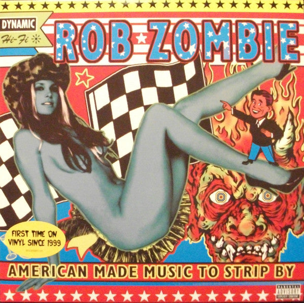 ROB ZOMBIE - AMERICAN MADE MUSIC TO STRIP BY (2LP)