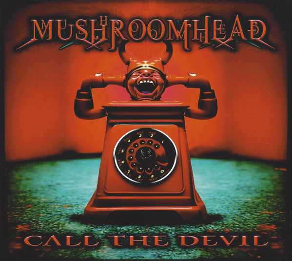 MUSHROOMHEAD - CALL THE DEVIL