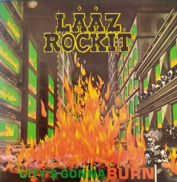 LAAZ ROCKIT - CITYS GONNA BURN