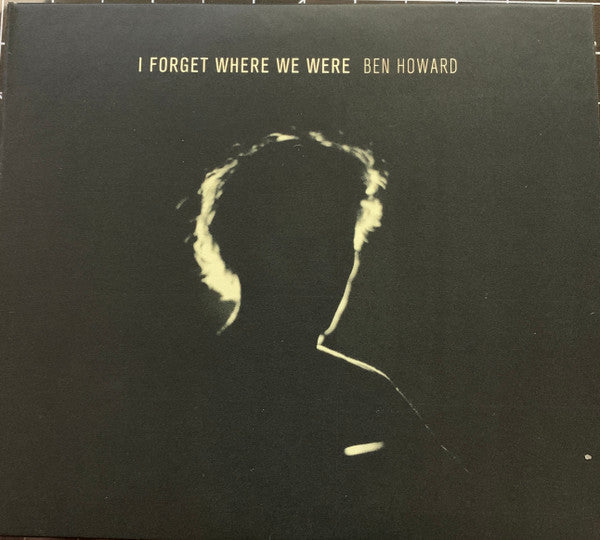 HOWARD,BEN - I FORGET WHERE WE WERE