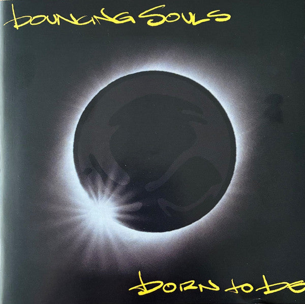BOUNCING SOULS - BORN TO BE