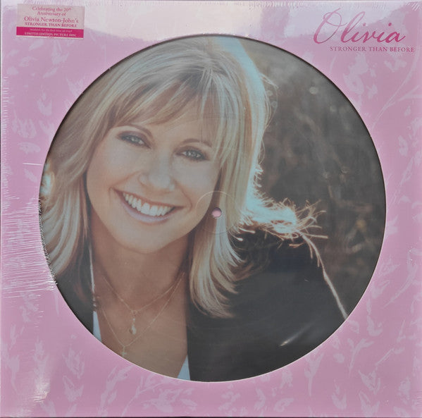 NEWTON-JOHN,OLIVIA - STRONGER THAN BEFORE (20TH ANNIVERSARY/PICTURE DISC)