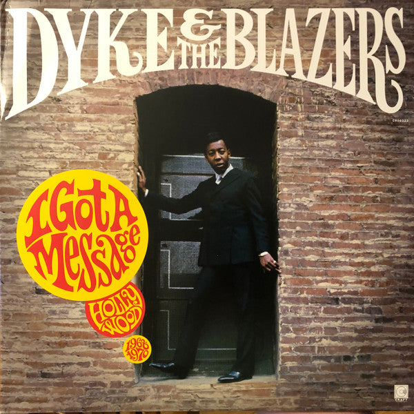 DYKE & THE BLAZERS - I GOT A MESSAGE: HOLLYWOOD (1968-1970) (2LP)