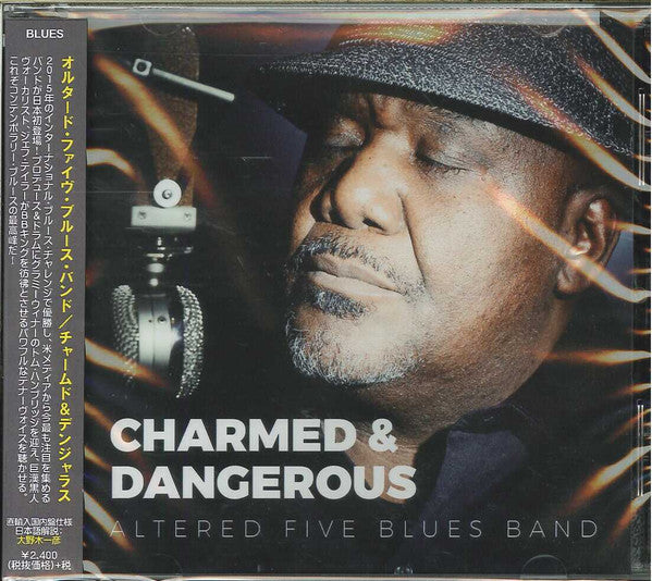 ALTERED FIVE BLUES BAND - CHARMED & DANGEROUS