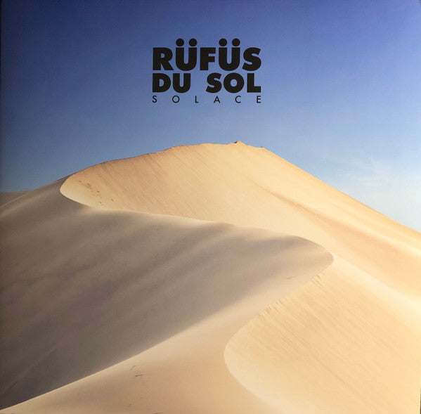 RUFUS DU SOL - SOLACE