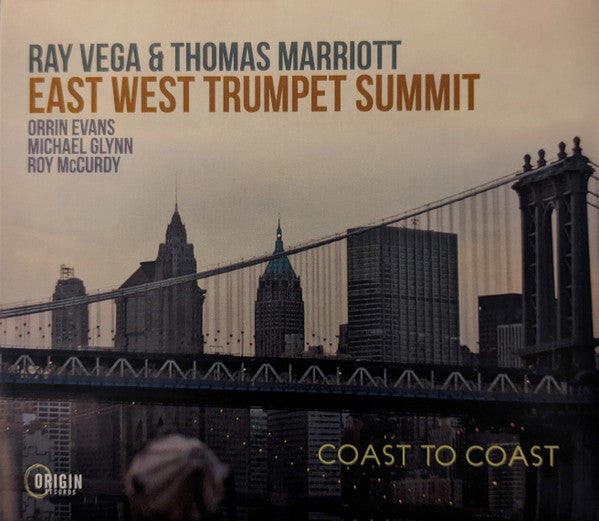 VEGA,RAY; THOMAS MARRIOTT - EAST WEST TRUMPET SUMMIT: COAST TO COAST