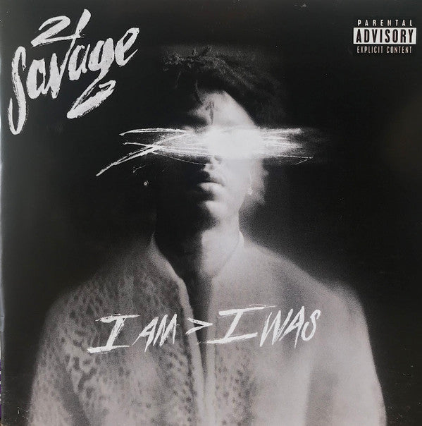 21 SAVAGE - I AM > I WAS