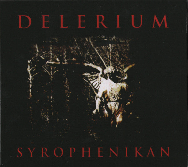 DELERIUM - SYROPHENIKAN