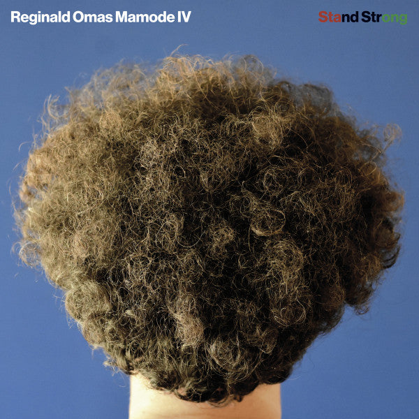 MAMODE IV,REGINALD OMAS - STAND STRONG